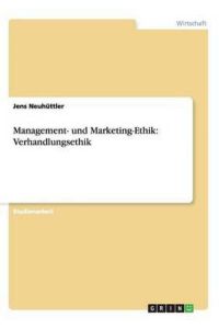 Management- und Marketing-Ethik: Verhandlungsethik