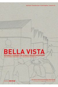 Bella Vista  - Regionale Lösungen für globale Herausforderungen
