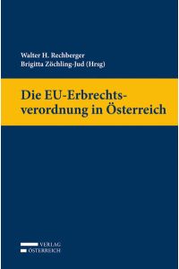Die EU-Erbrechtsverordnung in Österreich