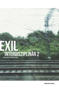 Exil interdisziplinär II