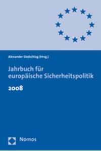 Jahrbuch für europäische Sicherheitspolitik 2008