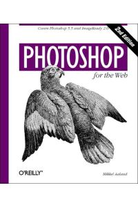 Photoshop for the Web  - Covers Photoshop 5.5 and ImageReady 2.0