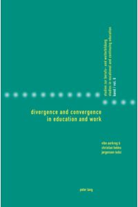 Divergence and Convergence in Education and Work