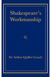 Shakespeare`s Workmanship
