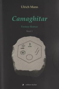 Camaghitar  - Fantasy-Roman, Band 2