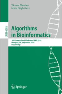 Algorithms in Bioinformatics  - 10th International Workshop, WABI 2010, Liverpool, UK, September 6-8, 2010, Proceedings