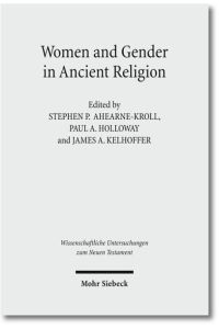 Women and Gender in Ancient Religions  - Interdisciplinary Approaches