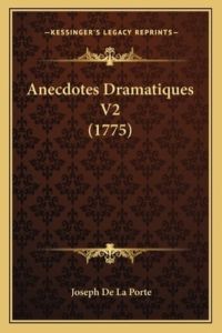 Anecdotes Dramatiques V2 (1775)