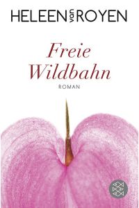 Freie Wildbahn  - Roman