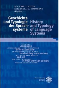 Geschichte und Typologie der Sprachsysteme/History and Typology of Language Systems