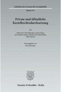 Private und öffentliche Kartellrechtsdurchsetzung.