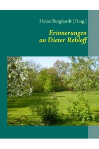 Erinnerungen an Dieter Rohloff  - Eine Gedenkschrift Emder Kolleginnen und Kollegen