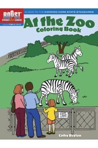 Boost at the Zoo Coloring Book (Boost Educational) (Boost: Seriously Fun Learning)