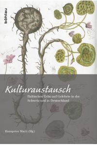 Kulturaustausch  - Baltisches Echo auf Gelehrte in der Schweiz und in Deutschland. Freundesgabe für Arvo Tering