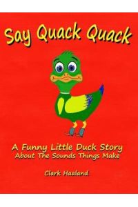Say Quack Quack