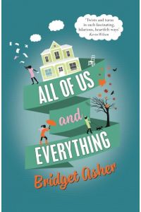 All of Us and Everything: A Novel