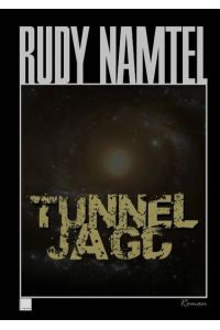 Tunneljagd