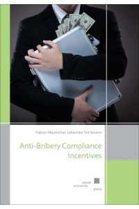 Anti-Bribery Compliance Incentives