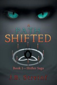 A Path Shifted: Book 1-Shifter Saga