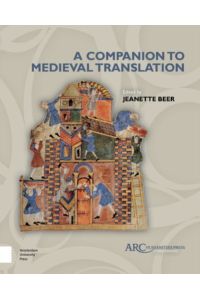 COMPANION TO MEDIEVAL TRANSLAT (Arc Companions)