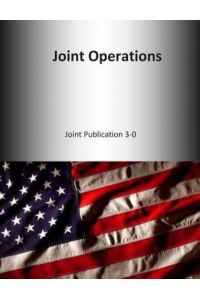 Joint Operations: Joint Publication 3-0