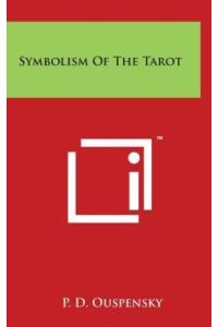 Symbolism Of The Tarot