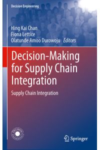 Decision-Making for Supply Chain Integration  - Supply Chain Integration