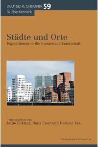 Städte und Orte  - Expeditionen in die literarische Landschaft Band 59