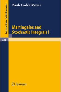 Martingales and Stochastic Integrals I