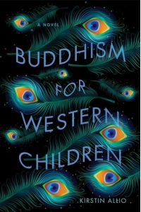 Buddhism for Western Children (Iowa Review Series in Fiction)