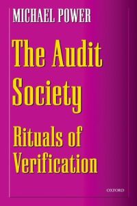 The Audit Society: Rituals of Verification