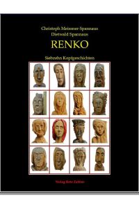 RENKO  - Siebzehn Kopfgeschichten