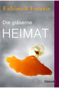Gläserne Heimat  - Erzählungen