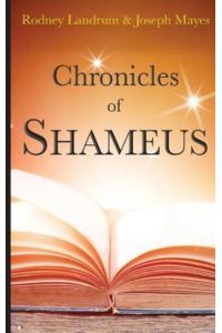 Chronicles of Shameus (Shameus Chronicles)