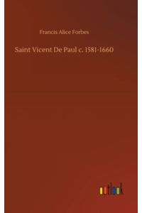 Saint Vicent De Paul c. 1581-1660