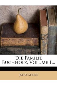 Stinde, J: Familie Buchholz
