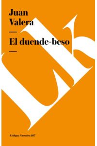 El duende-beso (Narrativa) (Spanish Edition) (Diferencias)