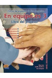 En Equipo. Es Level 3 Teacher`s Edition: Tutor Book