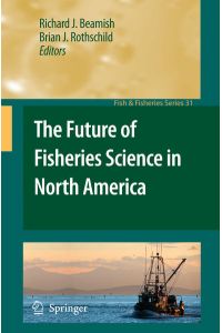 The Future of Fisheries Science in North America