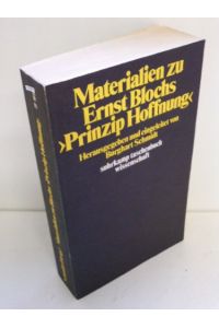 Materialien zu Ernst Blochs Prinzip Hoffnung.   - (= Suhrkamp-Taschenbücher Wissenschaft ; 111 ).