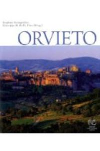 Orvieto.   - Giuseppe M. Della Fina (Hrsg.)