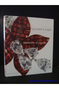 VAN CLEEF + ARPELS: Reflections of eternity.