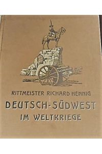 Deutsch-Südwest im Weltkrieg.