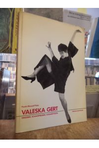 Valeska Gert : Tänzerin, Schauspielerin, Kabarettistin - Eine dokumentarische Biographie, mit einem Vorwort von Volker Schlöndorff,