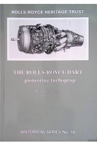 The Rolls-Royce Dart. Pioneering Turboprop