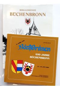 Berggemeinde Büchenbronn. - Eine Dorfchronik. + Broschüre: 650 Jahre Büchenbronn. / (2 Bücher)