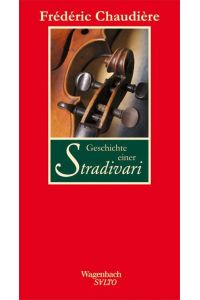 Chaudiere, Stradivari