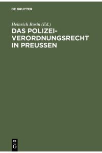 Das Polizeiverordnungsrecht in Preußen