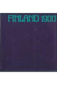 Finland 1900 : schilderkunst, architectuur, kunstnijverheid.