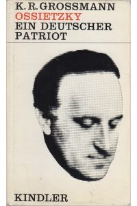Ossietzky  - Ein deutscher Patriot